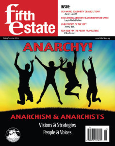 Anarchy Fifth Estate spring 2014
